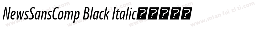 NewsSansComp Black Italic字体转换